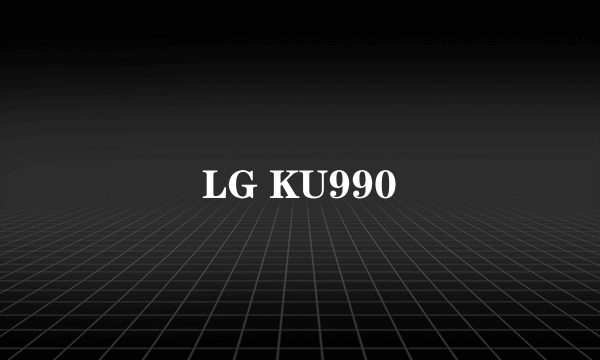 LG KU990