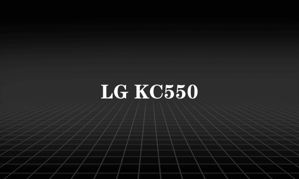 LG KC550