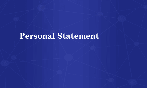 Personal Statement