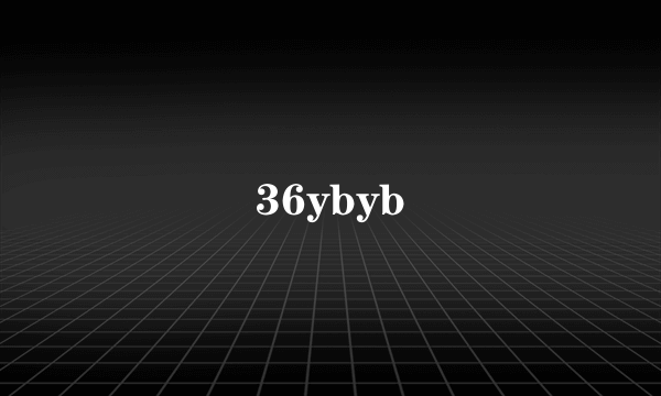 36ybyb