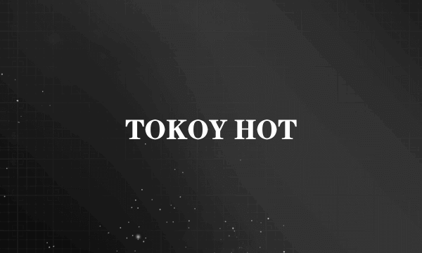 TOKOY HOT