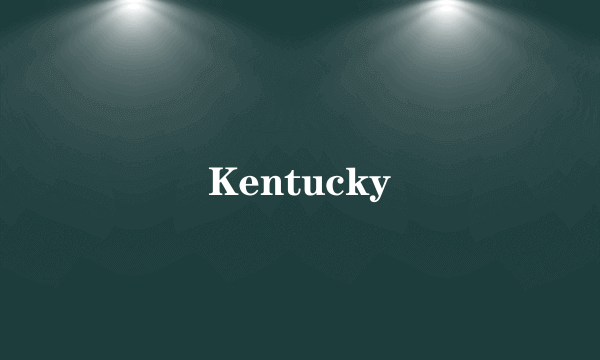 Kentucky