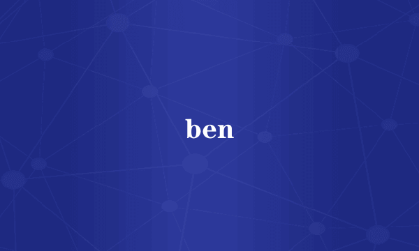 ben