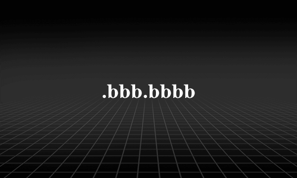 .bbb.bbbb