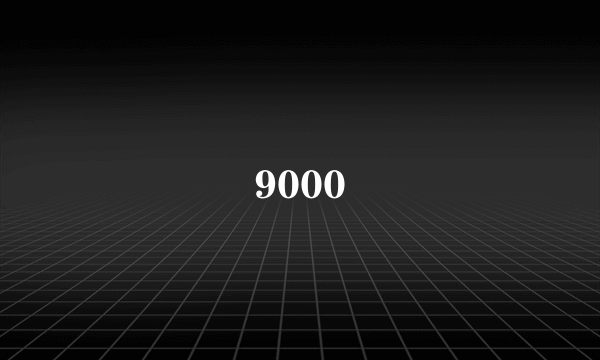 9000