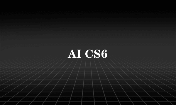 AI CS6