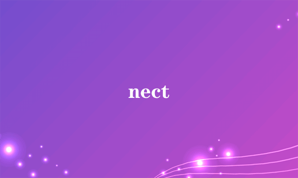 nect