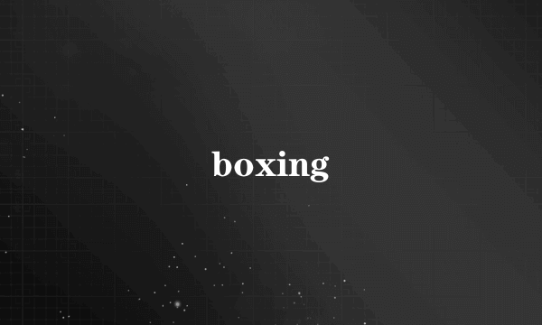 boxing