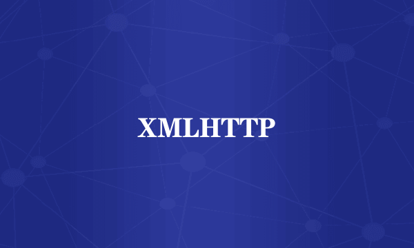 XMLHTTP