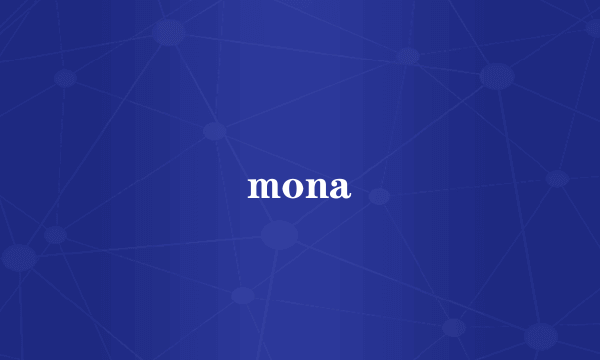 mona