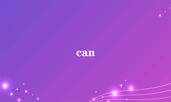 can