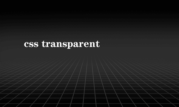 css transparent