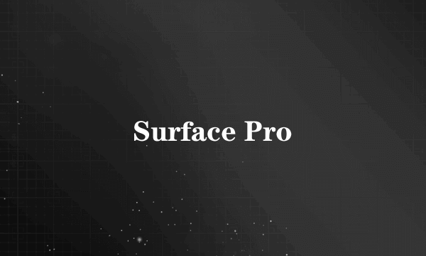 Surface Pro