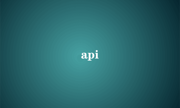 api