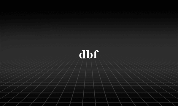 dbf