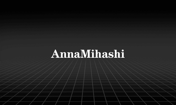 AnnaMihashi